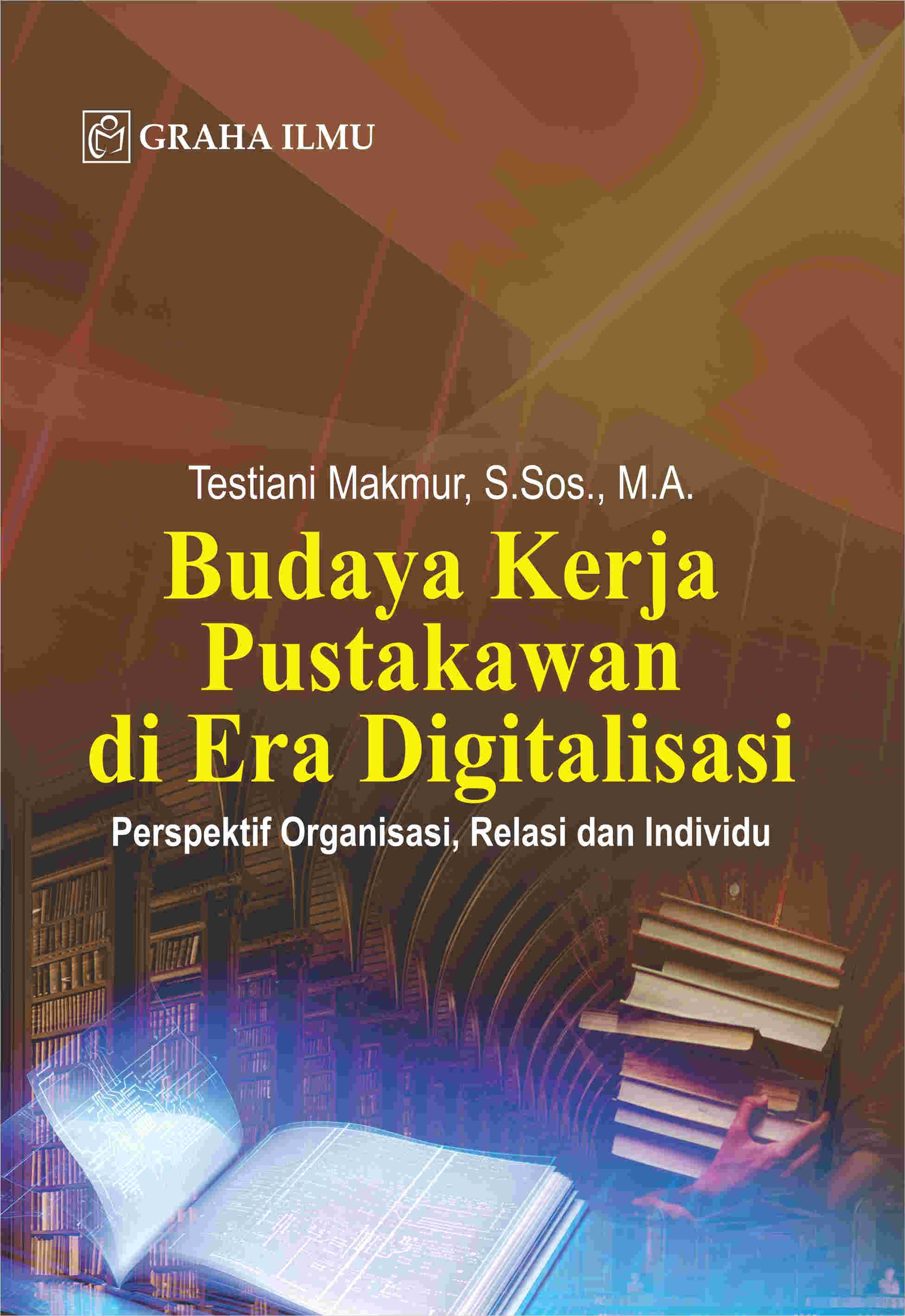 Sampul buku Budaya Kerja Pustakawan d...
